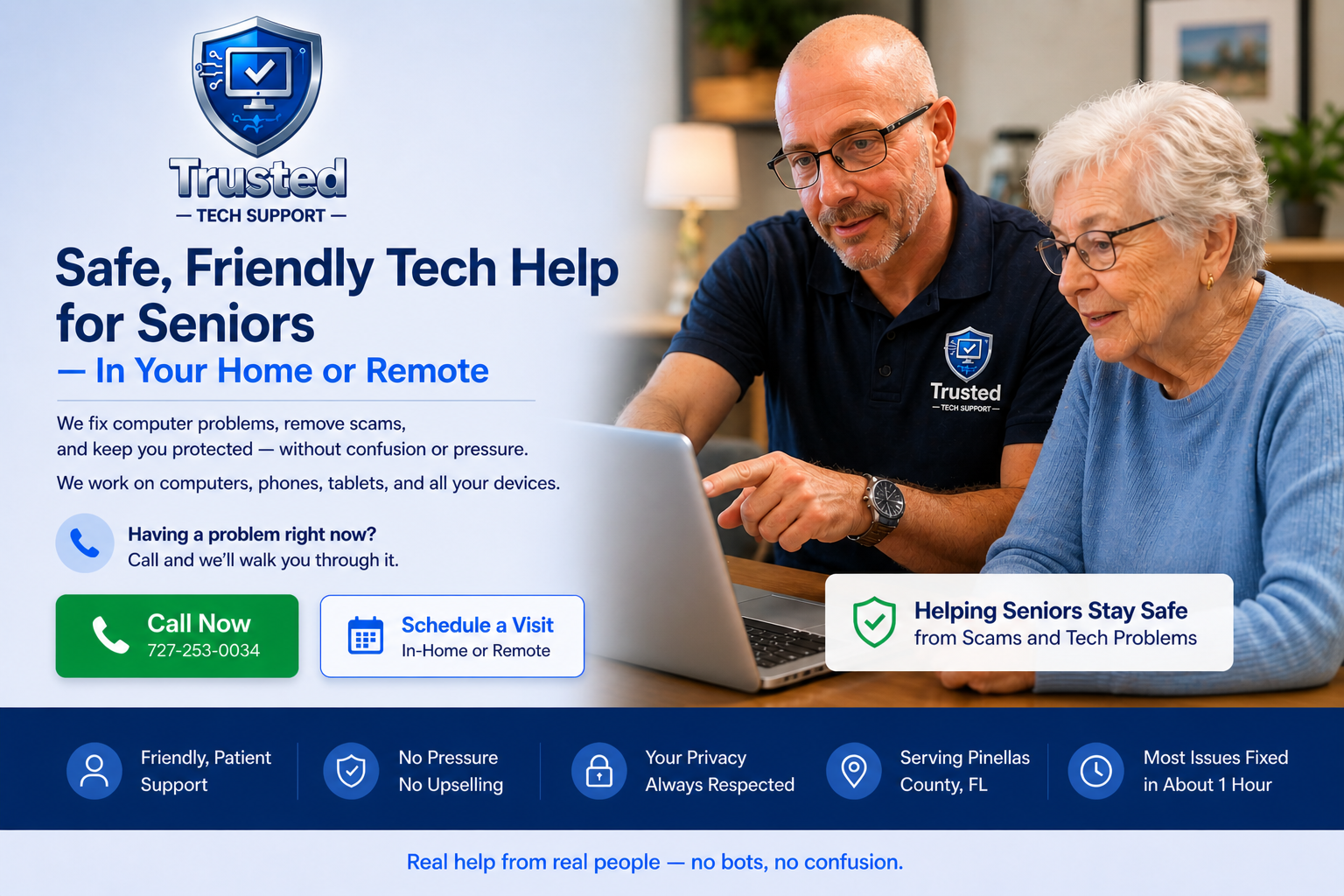 Trusted Tech Support - Safe, Friendly Tech Help for Seniors. In Your Home or Remote. Call 727-253-0034.